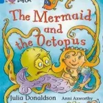 Vásárlói kedvenc The Mermaid and the Octopus Workbook byDonaldson, Julia;