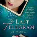 Nézd meg most THE LAST TELEGRAM byTrenow, Liz;