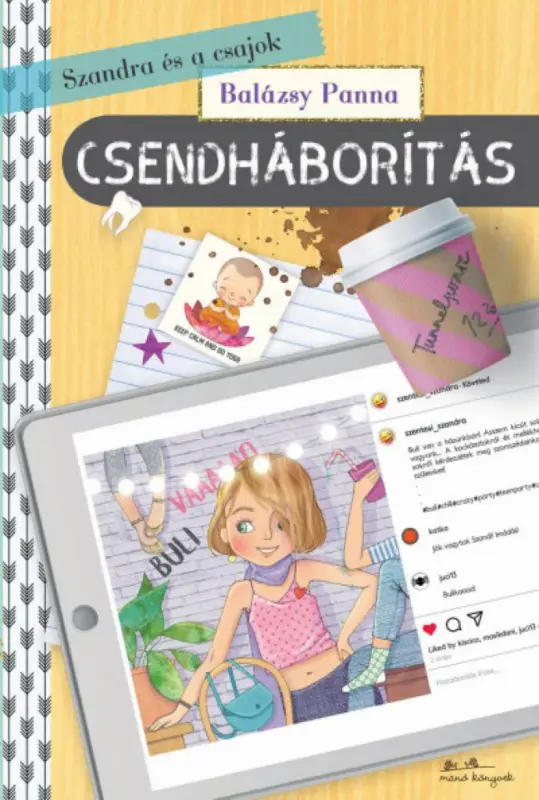 Azonnal elérhető Szandra és a csajok 3. - Csendháborítás