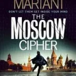 Alacsony ár Ben Hope (17) — THE MOSCOW CIPHER byMariani, Scott;