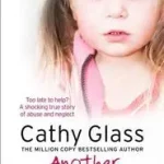 ANOTHER FORGOTTEN CHILD byGlass, Cathy; Akció