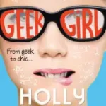 Expressz kézbesítés Geek Girl (1) — GEEK GIRL [10th Anniversary edition] bySmale, Holly;