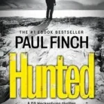 Detective Mark Heckenburg (5) — HUNTED byFinch, Paul; Ne maradj le