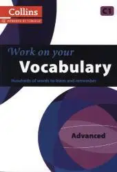 Vedd meg online Collins Work on Your… — VOCABULARY: C1 by ;