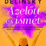 Azelőtt és ismét Csak ma