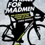 Gyors kiszállítás A Race for Madmen bySidwells, Chris;