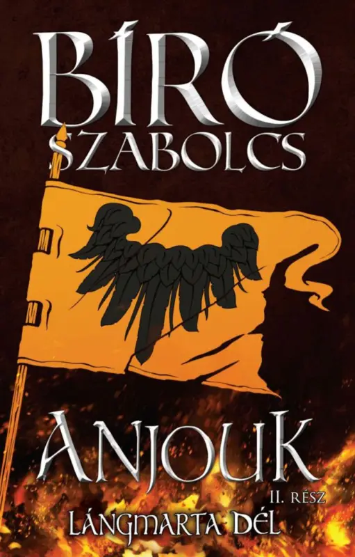 Expressz kézbesítés Anjouk II. - Lángmarta dél