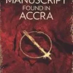 Vedd meg online Manuscript Found in Accra byCoelho, Paulo;