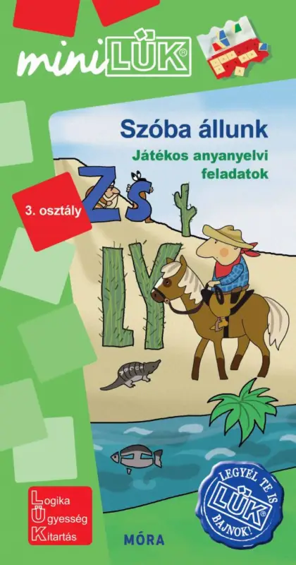 Expressz szállítás Szóba állunk - 3. osztály - Játékos anyanyelvi feladatok - miniLÜK