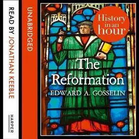 Csak ma The Reformation byGosselin, Edward A.;