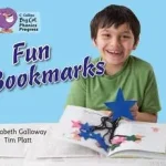 Szezonális akció Collins Big Cat Phonics Progress — FUN BOOKMARKS: Band 02B Red B/Band 10 White byGalloway, Elizabeth;