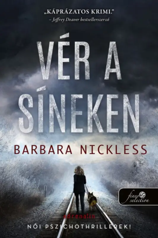Rendeld meg most Vér a síneken