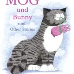 Biztonságos fizetés MOG AND BUNNY AND OTHER STORIES [not-US] byKerr, Judith;
