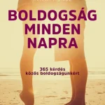 Boldogság minden napra Olcsó
