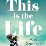 This is the Life byShearer, Alex; Biztonságos fizetés