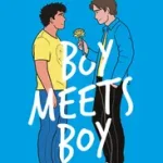 Nézd meg most BOY MEETS BOY [not-US] byLevithan, David;