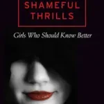 SHAMEFUL THRILLS [not-US, not-CA] byVarious, ; Szezonális akció