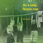 Az a szép fényes nap Prémium