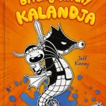 Alacsony ár Egy Bitang Jó Fej Srác Naplója 2. - Rowley Jefferson Bitang Király kalandja