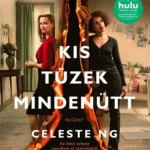 Kis tüzek mindenütt Kedvezmény