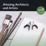 Utolsó esély Collins ELT Readers -- Amazing Architects & Artists (Level 2) byCornish, F. H.;MacKenzie, Fiona;