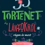 Kedvezmény 33 történet lányokról régen és most