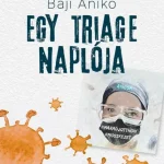 Egy triage naplója Akciós ár