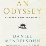 Akciós ár An Odyssey: A Father, A Son and an Epic byMendelsohn, Daniel;