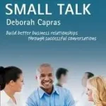 Small Talk byCapras, Deborah; Újdonság