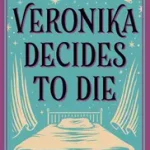 VERONIKA DECIDES TO DIE [New edition] byCoelho, Paulo; Biztonságos fizetés