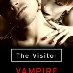 Korlátozott ajánlat THE VISITOR: Vampire Erotica byVarious, ;