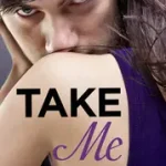 TAKE ME: A Collection of Submissive Adventures byMarsden, Sommer; Legkelendőbb