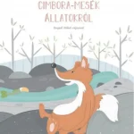 Cimbora-mesék állatokról Különleges ajánlat