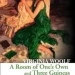 Árcsökkenés Collins Classics — A ROOM OF ONE’S OWN AND THREE GUINEAS byWoolf, Virginia;