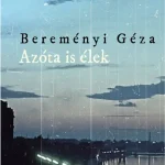 Nézd meg most Azóta is élek