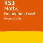 Vásárlói kedvenc Collins KS3 Revision — KS3 MATHS FOUNDATION LEVEL REVISION GUIDE: Ideal for Years 7, 8 and 9 byCollins KS3, ;