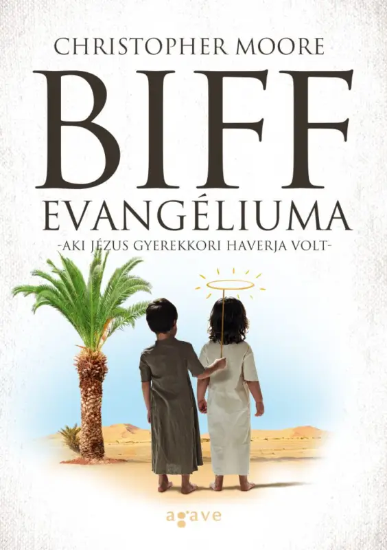 Biff evangéliuma Gyors kiszállítás