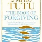 Vásárlói kedvenc THE BOOK OF FORGIVING: The Fourfold Path for Healing Ourselves and Our World byTutu, Archbishop Desmond;