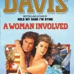 A WOMAN INVOLVED byDavis, John Gordon; Kiárusítás