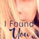 I FOUND YOU byLark, Jane; Gyors szállítás