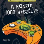 Végkiárusítás A konzol 1000 veszélye
