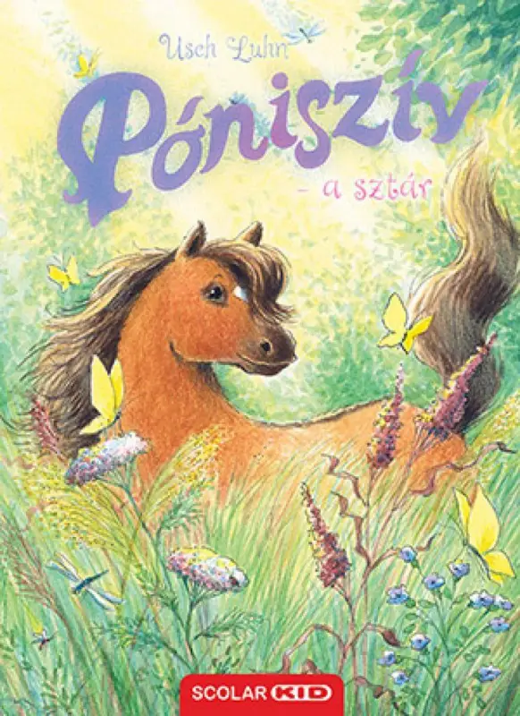 Vedd meg most Póniszív - a sztár