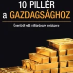 Árengedmény 10 pillér a gazdagsághoz