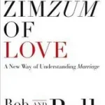 Akció THE ZIMZUM OF LOVE: A New Way of Understanding Marriage byBell, Rob;
