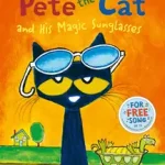 Alacsony ár PETE THE CAT AND HIS MAGIC SUNGLASSES byDean, Kimberly;