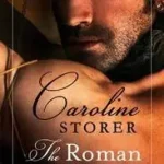 THE ROMAN byStorer, Caroline; Kiárusítás