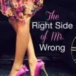 THE RIGHT SIDE OF MR WRONG byLinfoot, Jane; Biztonságos fizetés