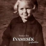 Évamesék szépiában Nézd meg most