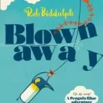 BLOWN AWAY byBiddulph, Rob; Legnépszerűbb