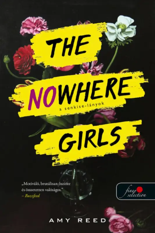 The Nowhere Girls - A Senkise-lányok Akciós ár